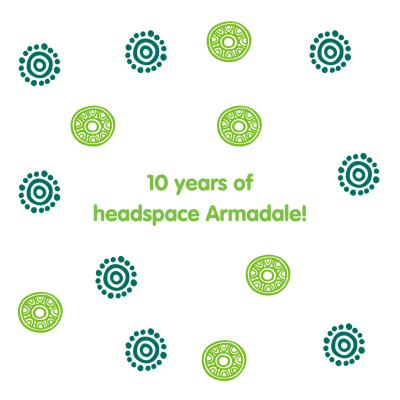 10 years of headspace Armadale!