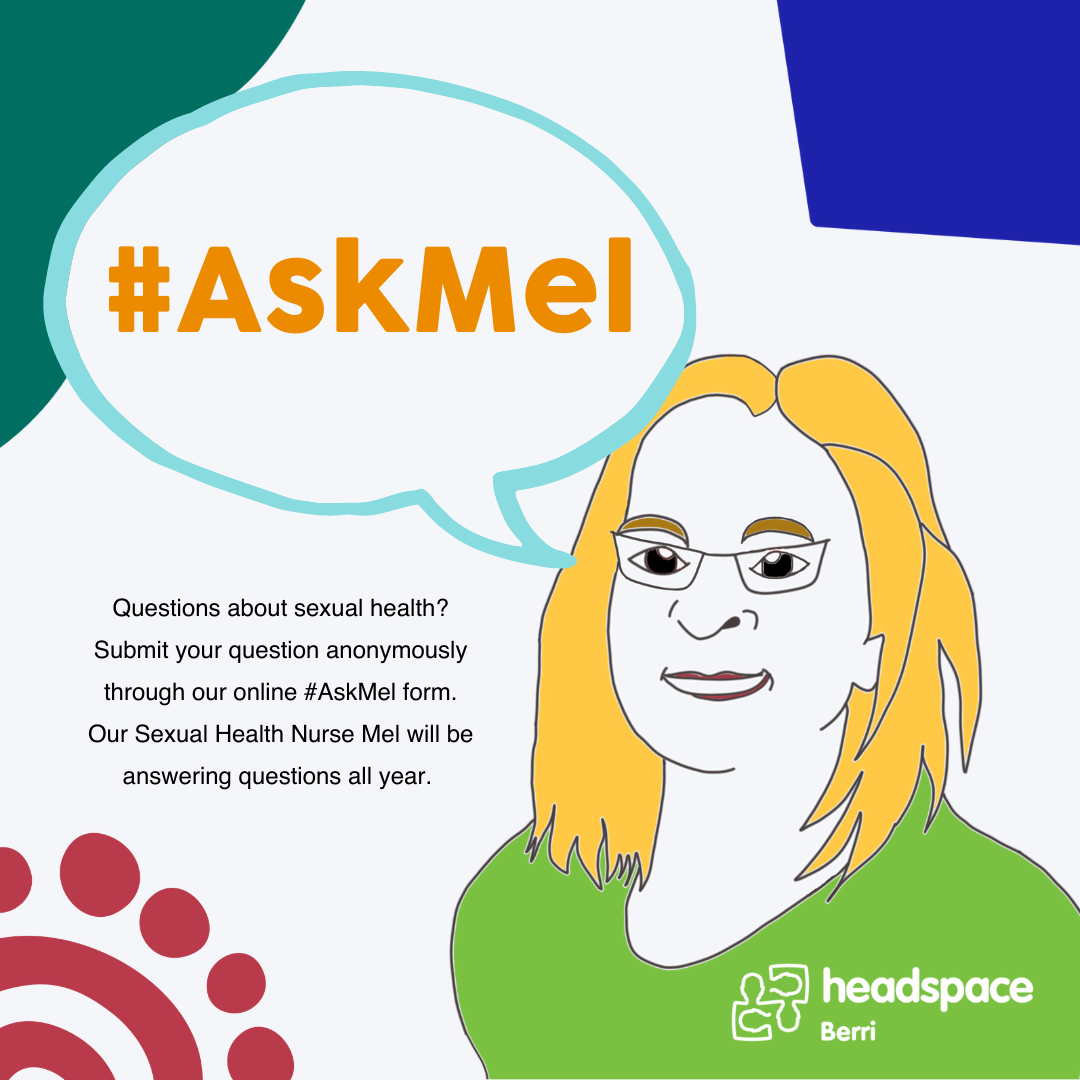 AskMel sexual health questions answered