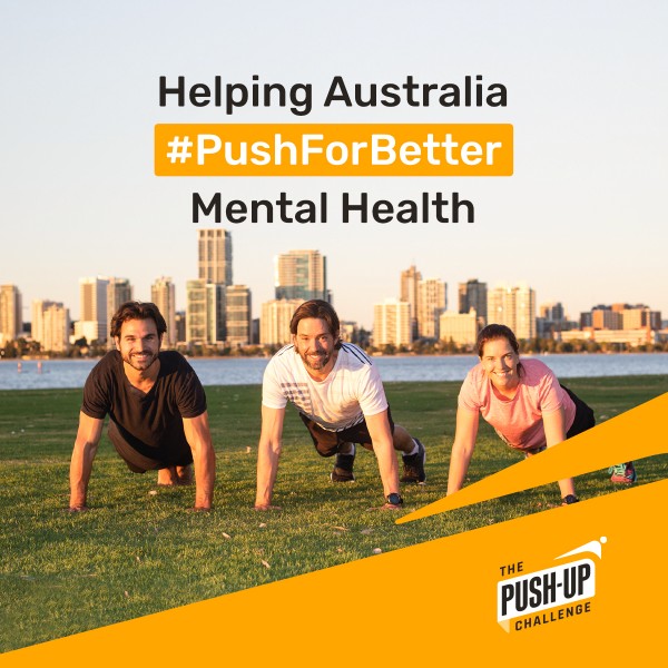 The Push Up Challenge. Helping Australia #PushForBetter Mental Health